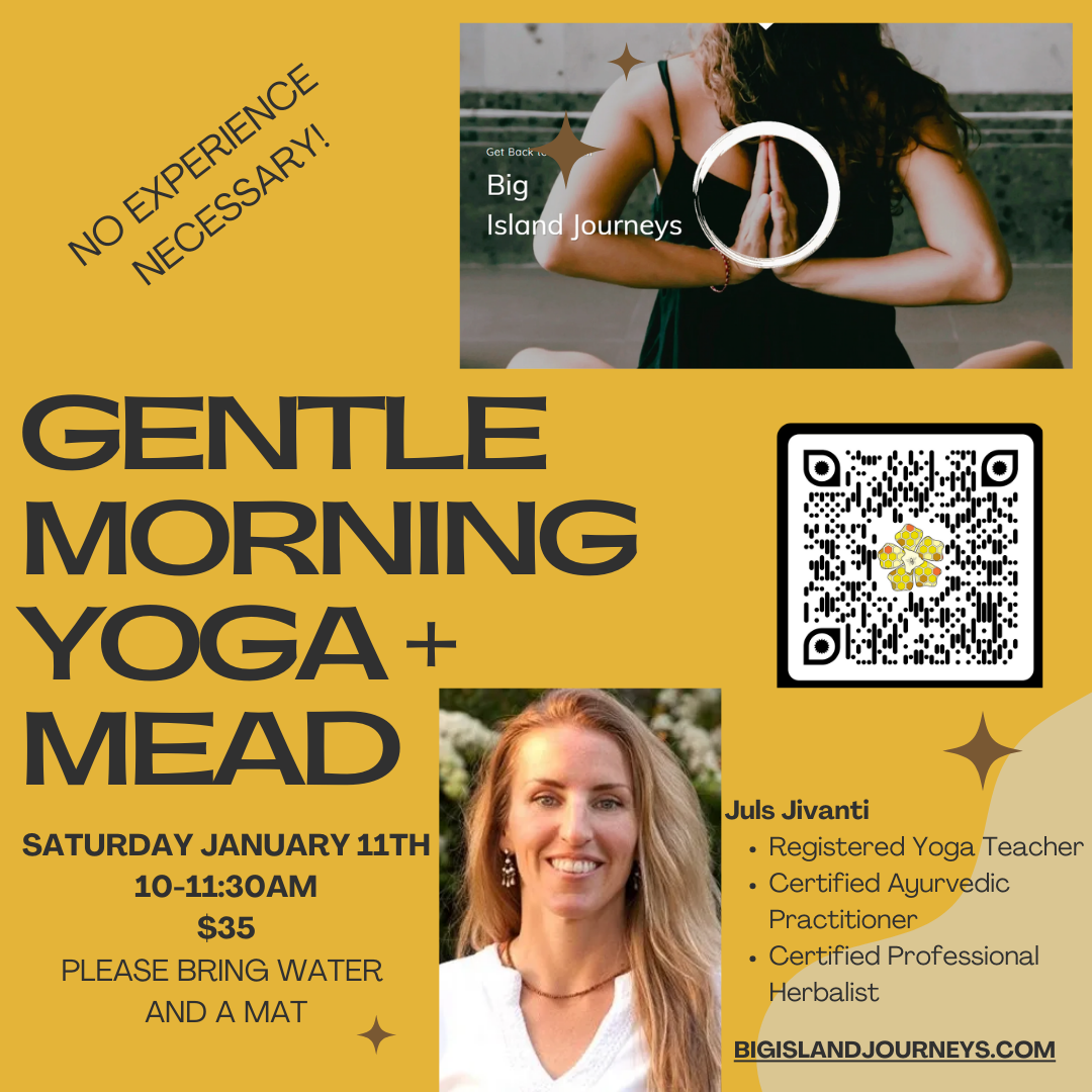 Gentle Morning Yoga + Mead 1-11-24